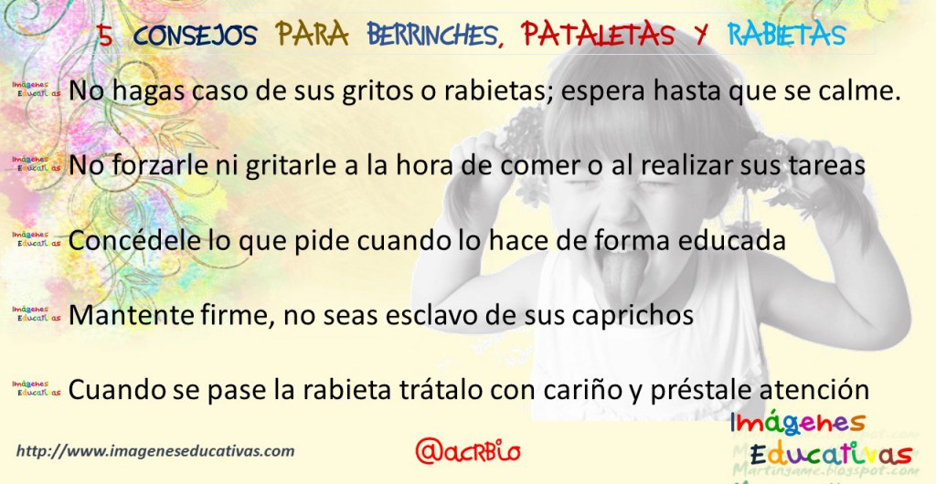 5 CONSEJOS PARA BERRINCHES, PATALETAS Y RABIETAS